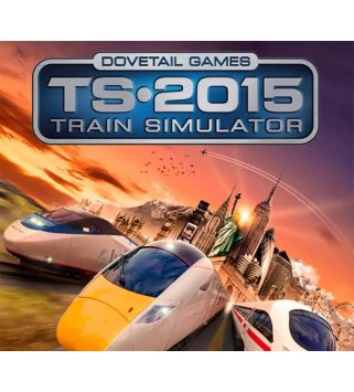 Train Simulator 2015: Standard Edition Steam Key EUROPE